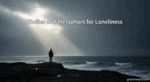 Similes and Metaphors for Loneliness 2026