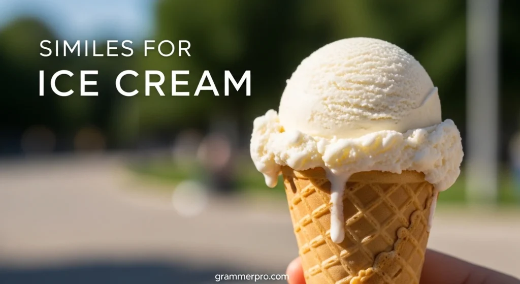 Similes for Ice Cream