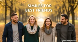 Similes for Best Friends