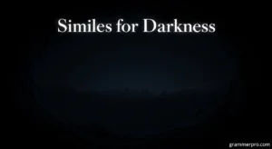 Similes for Darkness