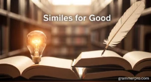 Similes for Good