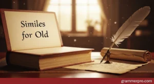 Similes for Old