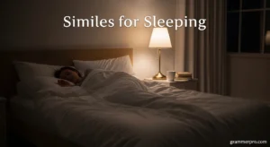 Similes for Sleeping